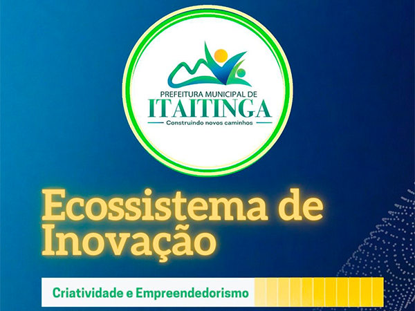 Prefeitura aprova Ecossistema de Inovação do município